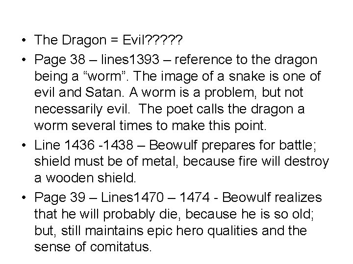  • The Dragon = Evil? ? ? • Page 38 – lines 1393