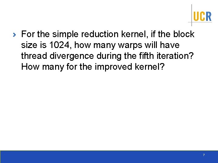 For the simple reduction kernel, if the block size is 1024, how many warps