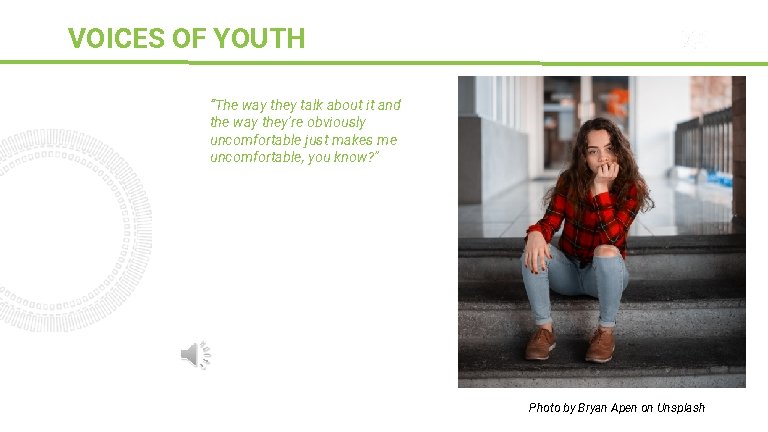 VOICES OF YOUTH Sparks “The way they talk about it and the way they’re