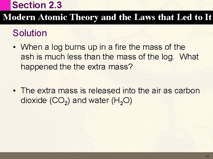 Section 2. 3 Modern Atomic Theory and the Laws that Led to It Solution