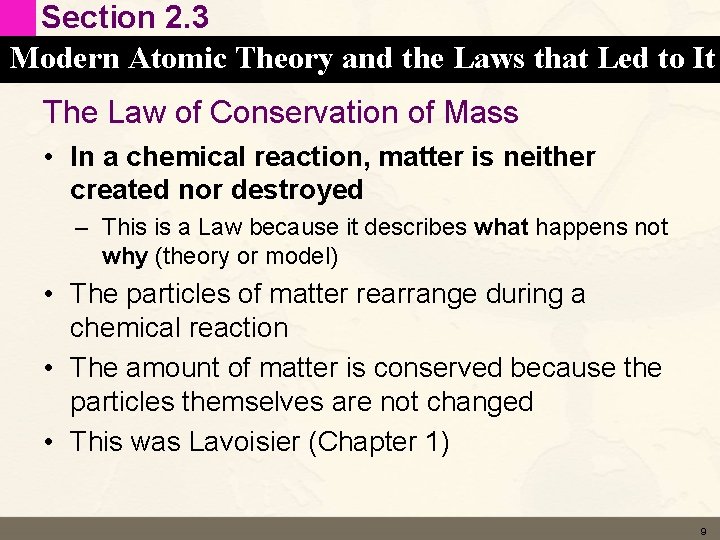 Section 2. 3 Modern Atomic Theory and the Laws that Led to It The