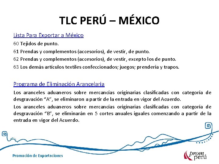 TLC PERÚ – MÉXICO Lista Para Exportar a México 60 Tejidos de punto. 61