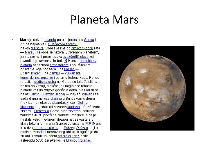 Planeta Mars • Mars je četvrta planeta po udaljenosti od Sunca i druga najmanja