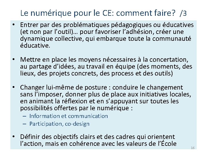 Le numérique pour le CE: comment faire? /3 • Entrer par des problématiques pédagogiques