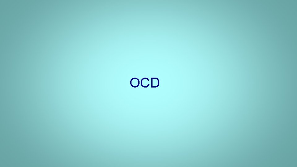 OCD 