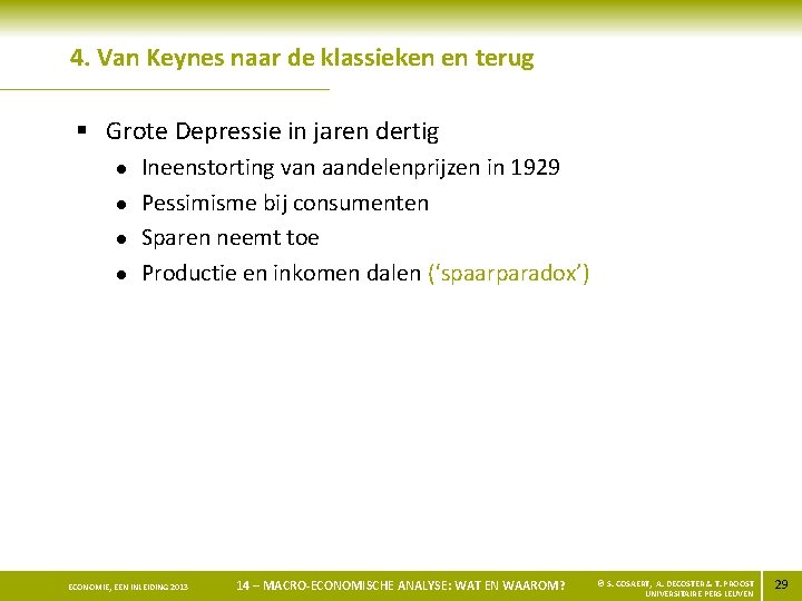 4. Van Keynes naar de klassieken en terug § Grote Depressie in jaren dertig