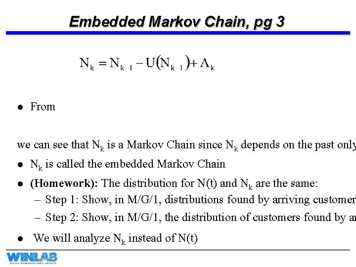 Embedded Markov Chain, pg 3 l From we can see that Nk is a