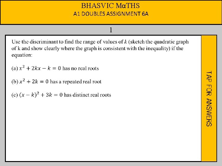 BHASVIC MαTHS A 1 DOUBLES ASSIGNMENT 6 A 1 