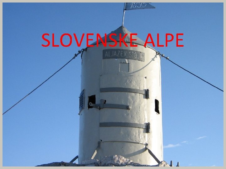 SLOVENSKE ALPE 