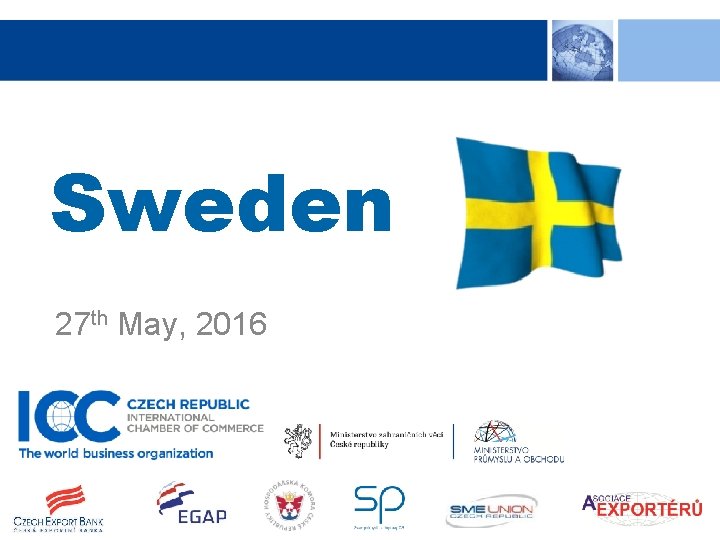 Sweden 27 th May, 2016 