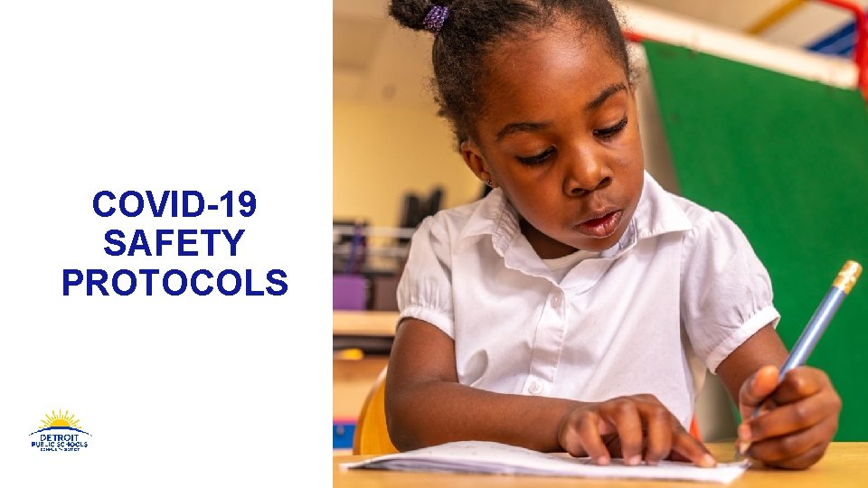 COVID-19 SAFETY PROTOCOLS 