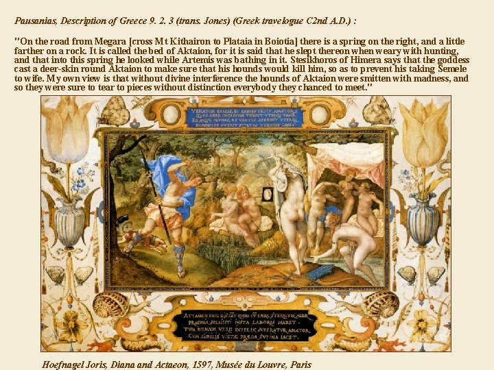 Pausanias, Description of Greece 9. 2. 3 (trans. Jones) (Greek travelogue C 2 nd