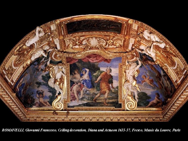 ROMANELLI, Giovanni Francesco, Ceiling decoration, Diana and Actaeon 1655 -57, Fresco, Musée du Louvre,