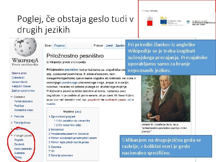 Poglej, če obstaja geslo tudi v drugih jezikih Pri priredbi člankov iz angleške Wikipedije