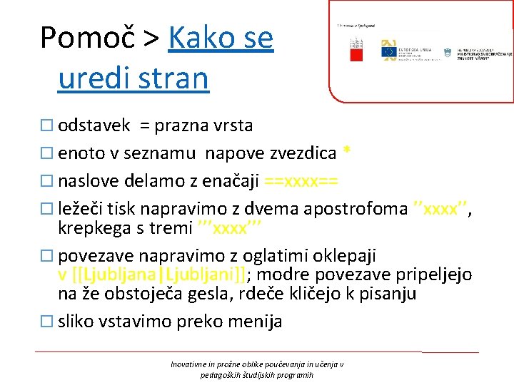 Pomoč > Kako se uredi stran odstavek = prazna vrsta enoto v seznamu napove