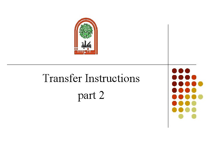 Transfer Instructions part 2 