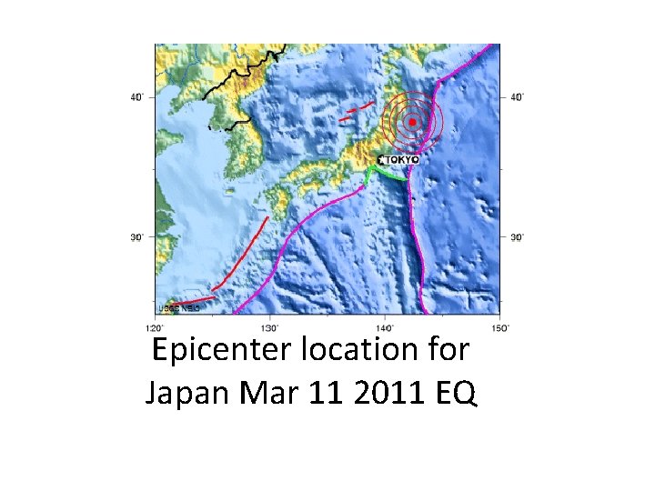 Epicenter location for Japan Mar 11 2011 EQ 