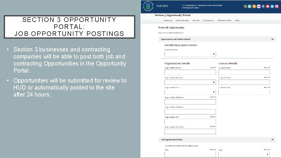 SECTION 3 OPPORTUNITY PORTAL: JOB OPPORTUNITY POSTINGS • Section 3 businesses and contracting companies