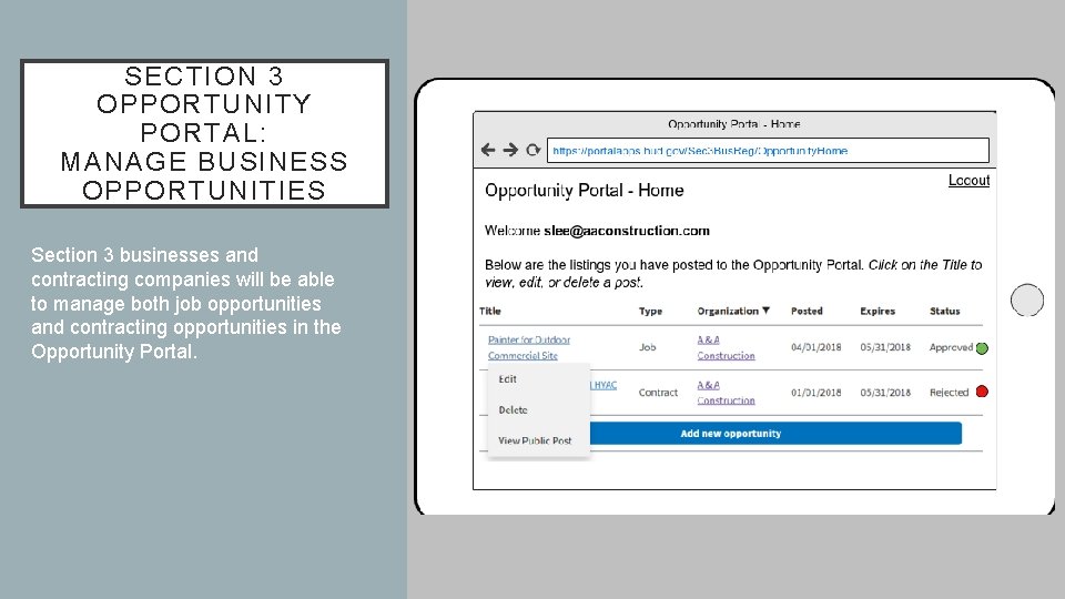 SECTION 3 OPPORTUNITY PORTAL: MANAGE BUSINESS OPPORTUNITIES Section 3 businesses and contracting companies will