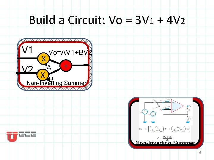 Build a Circuit: Vo = 3 V 1 + 4 V 2 V 1