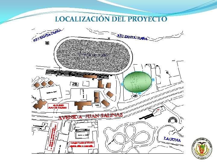 LOCALIZACIÓN DEL PROYECTO 