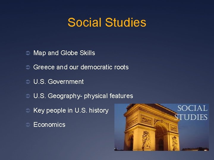 Social Studies Ü Map and Globe Skills Ü Greece and our democratic roots Ü