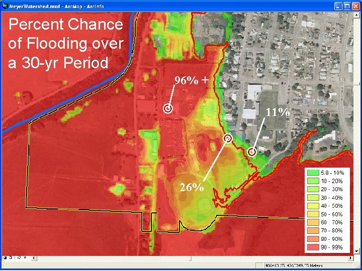 Percent Chance of Flooding over a 30 -yr Period 96% + 11% 26% 23
