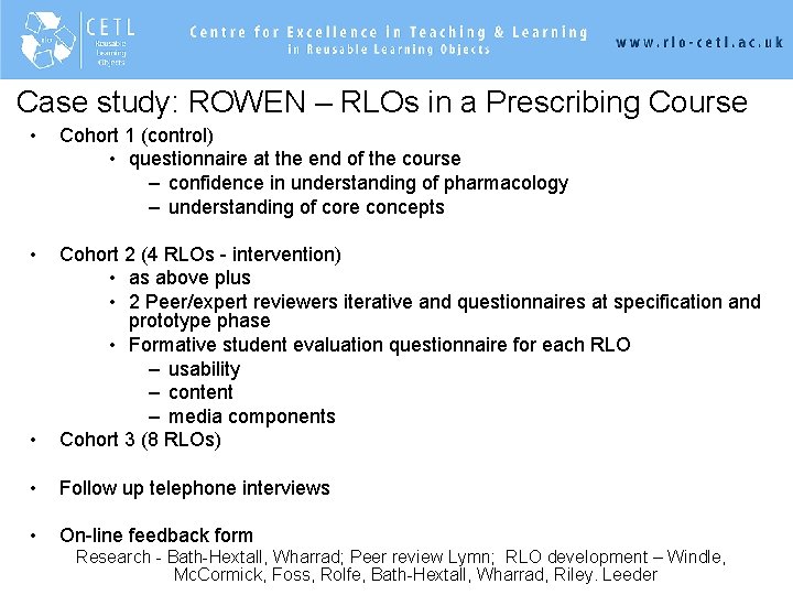 Case study: ROWEN – RLOs in a Prescribing Course • Cohort 1 (control) •