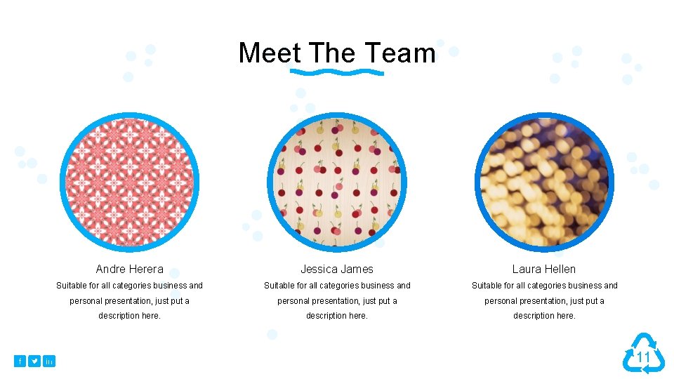 Meet The Team Andre Herera Jessica James Laura Hellen Suitable for all categories business