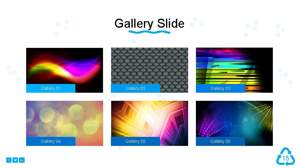 Gallery Slide Gallery 01 Gallery 02 Gallery 03 Gallery 04 Gallery 05 Gallery 06