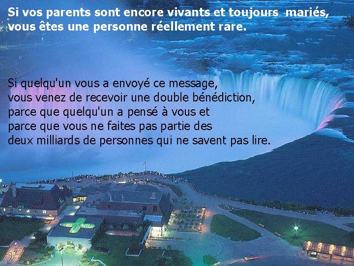 Si vos parents sont encore vivants et toujours mariés, vous êtes une personne réellement