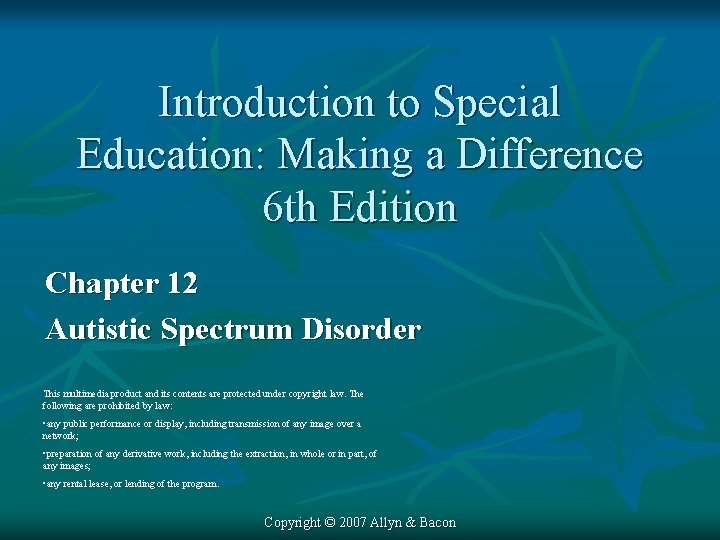 Introduction to Special Education Making a Difference 6