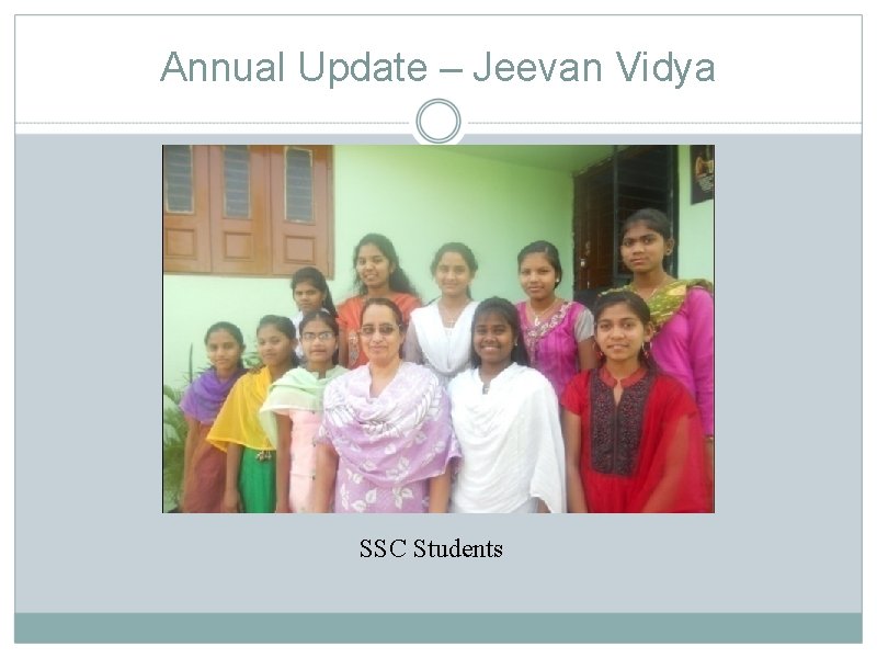 Annual Update – Jeevan Vidya SSC Students 