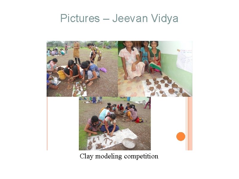 Pictures – Jeevan Vidya Clay modeling competition 