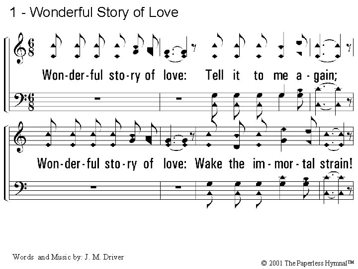 1 - Wonderful Story of Love 1. Wonderful story of love: Tell it to