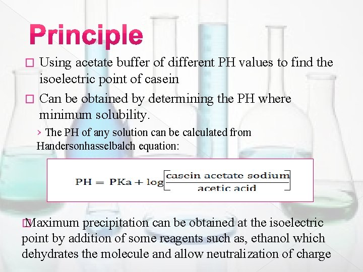 Using acetate buffer of different PH values to find the isoelectric point of casein