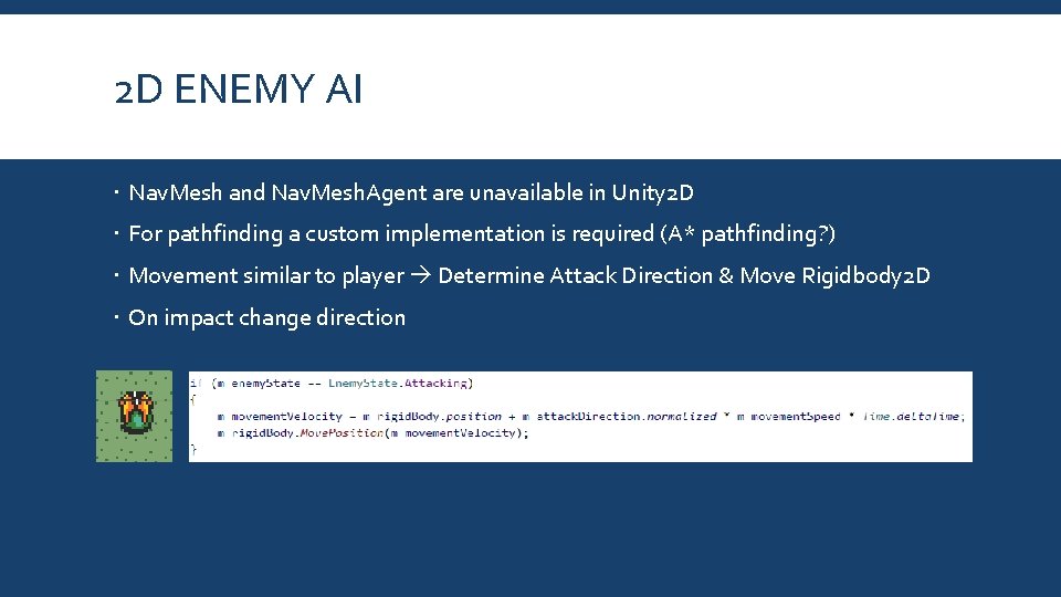 2 D ENEMY AI Nav. Mesh and Nav. Mesh. Agent are unavailable in Unity