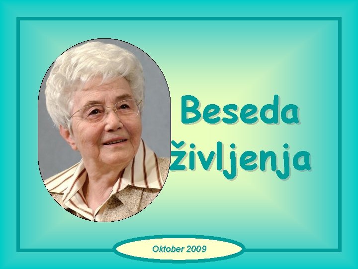 Beseda življenja Oktober 2009 