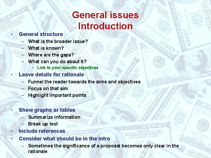  • General structure – – General issues Introduction What is the broader issue?