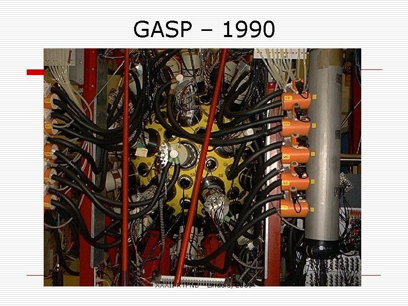 GASP – 1990 XXXII RTFNB - Lindoia, 2009 GASP – 1990 XXXII RTFNB - Lindoia, 2009