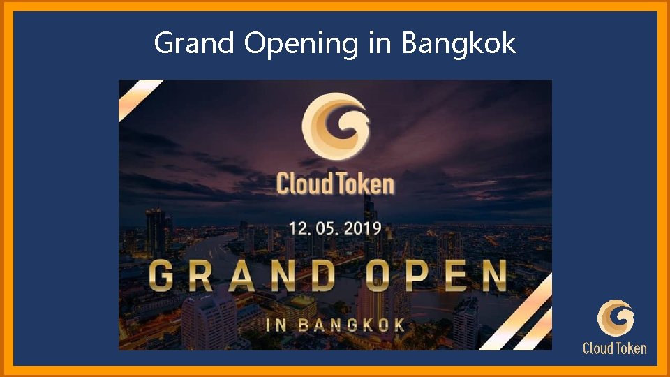 Grand Opening in Bangkok 