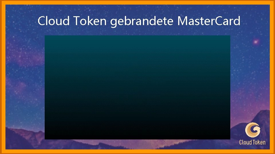 Cloud Token gebrandete Master. Card 