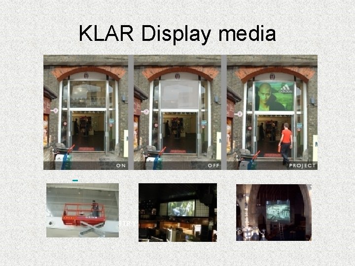 KLAR Display media GLASS INDUSTRY 