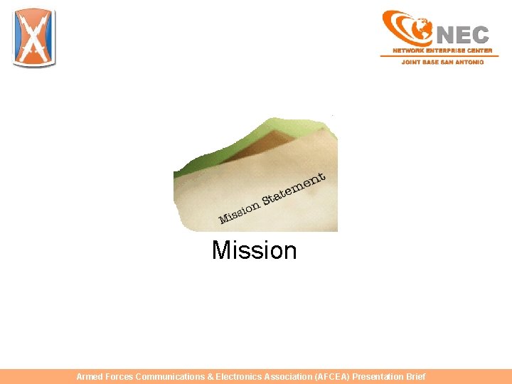 Mission Armed Forces Communications & Electronics Association (AFCEA) Presentation Brief 