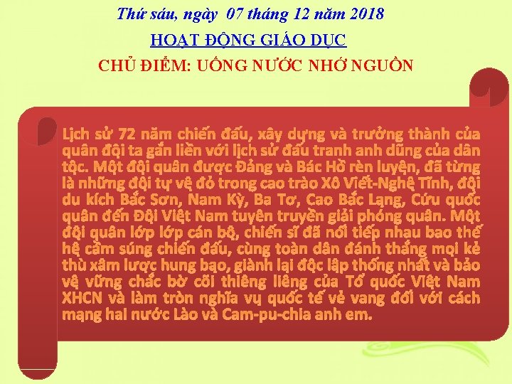 Thứ sáu, ngày 07 tháng 12 năm 2018 HOẠT ĐỘNG GIÁO DỤC CHỦ ĐIỂM: