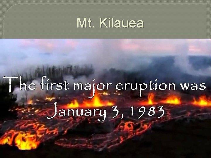 Mt. Kilauea 