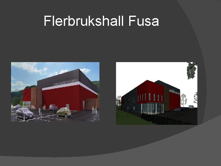 Flerbrukshall Fusa 