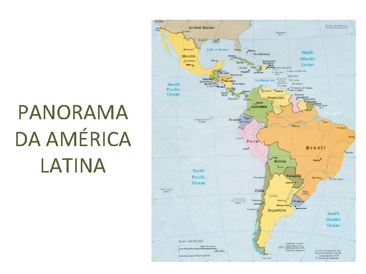 PANORAMA DA AMÉRICA LATINA 