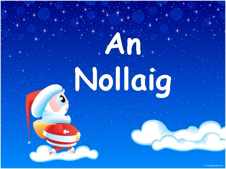 An Nollaig 