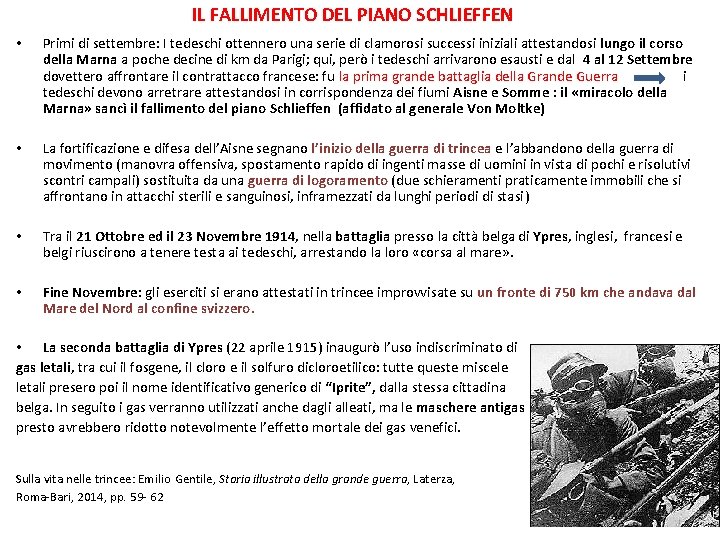 IL FALLIMENTO DEL PIANO SCHLIEFFEN • Primi di settembre: I tedeschi ottennero una serie
